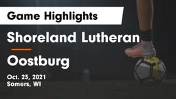 Shoreland Lutheran  vs Oostburg  Game Highlights - Oct. 23, 2021
