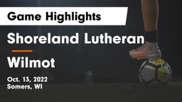 Shoreland Lutheran  vs Wilmot  Game Highlights - Oct. 13, 2022