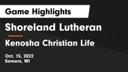Shoreland Lutheran  vs Kenosha Christian Life Game Highlights - Oct. 15, 2022