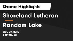 Shoreland Lutheran  vs Random Lake  Game Highlights - Oct. 20, 2022