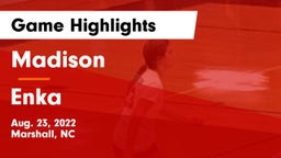 Madison  vs Enka  Game Highlights - Aug. 23, 2022