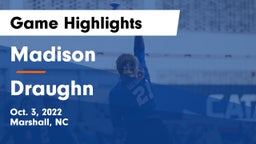 Madison  vs Draughn  Game Highlights - Oct. 3, 2022