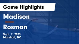Madison  vs Rosman  Game Highlights - Sept. 7, 2023