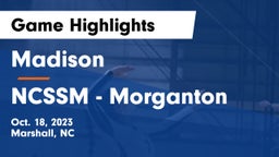Madison  vs NCSSM - Morganton Game Highlights - Oct. 18, 2023