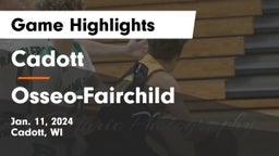 Cadott  vs Osseo-Fairchild  Game Highlights - Jan. 11, 2024