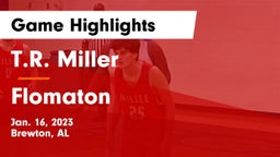 T.R. Miller  vs Flomaton  Game Highlights - Jan. 16, 2023
