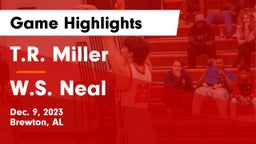 T.R. Miller  vs W.S. Neal Game Highlights - Dec. 9, 2023