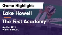 Lake Howell  vs The First Academy Game Highlights - April 6, 2021