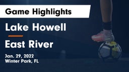 Lake Howell  vs East River Game Highlights - Jan. 29, 2022