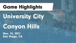 University City  vs Canyon Hills  Game Highlights - Nov. 15, 2021
