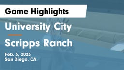 University City  vs Scripps Ranch  Game Highlights - Feb. 3, 2023