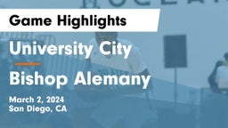 University City  vs Bishop Alemany  Game Highlights - March 2, 2024