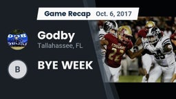 Recap: Godby  vs. BYE WEEK 2017