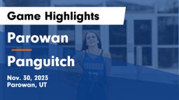 Parowan  vs Panguitch Game Highlights - Nov. 30, 2023