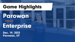Parowan  vs Enterprise  Game Highlights - Dec. 19, 2023