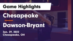Chesapeake  vs Dawson-Bryant  Game Highlights - Jan. 29, 2022
