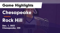 Chesapeake  vs Rock Hill  Game Highlights - Dec. 1, 2022