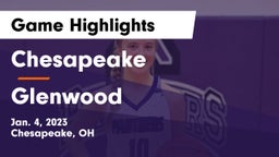 Chesapeake  vs Glenwood Game Highlights - Jan. 4, 2023