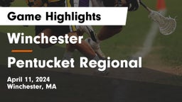 Winchester  vs Pentucket Regional  Game Highlights - April 11, 2024
