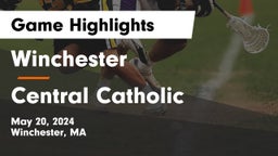 Winchester  vs Central Catholic  Game Highlights - May 20, 2024