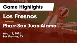 Los Fresnos  vs Pharr-San Juan-Alamo  Game Highlights - Aug. 18, 2022