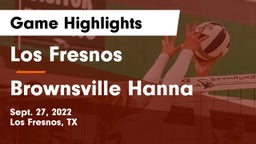 Los Fresnos  vs Brownsville Hanna  Game Highlights - Sept. 27, 2022