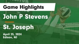 John P Stevens  vs St. Joseph  Game Highlights - April 25, 2024