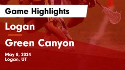 Logan  vs Green Canyon  Game Highlights - May 8, 2024