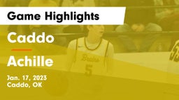 Caddo  vs Achille  Game Highlights - Jan. 17, 2023