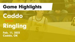 Caddo  vs Ringling  Game Highlights - Feb. 11, 2023