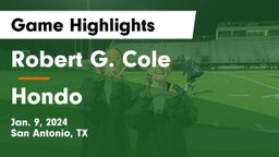 Robert G. Cole  vs Hondo  Game Highlights - Jan. 9, 2024