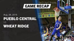 Recap: Pueblo Central  vs. Wheat Ridge  2015