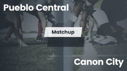 Matchup: Pueblo Central High vs. Canon City  2016
