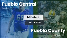 Matchup: Pueblo Central High vs. Pueblo County  2016