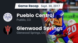 Recap: Pueblo Central  vs. Glenwood Springs  2017