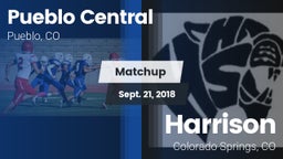 Matchup: Pueblo Central High vs. Harrison  2018