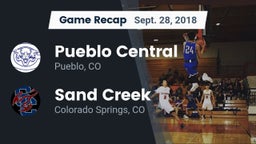 Recap: Pueblo Central  vs. Sand Creek  2018