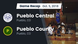 Recap: Pueblo Central  vs. Pueblo County  2018