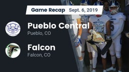 Recap: Pueblo Central  vs. Falcon   2019