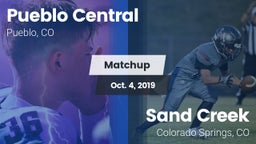 Matchup: Pueblo Central High vs. Sand Creek  2019