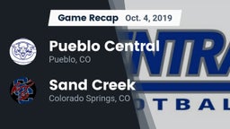 Recap: Pueblo Central  vs. Sand Creek  2019