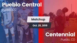 Matchup: Pueblo Central High vs. Centennial  2019