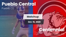 Matchup: Pueblo Central High vs. Centennial  2020
