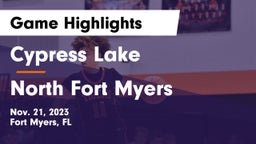 Cypress Lake  vs North Fort Myers  Game Highlights - Nov. 21, 2023