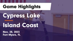 Cypress Lake  vs Island Coast Game Highlights - Nov. 28, 2023