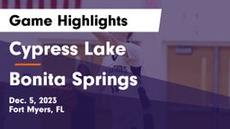 Cypress Lake  vs Bonita Springs  Game Highlights - Dec. 5, 2023