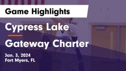 Cypress Lake  vs Gateway Charter  Game Highlights - Jan. 3, 2024