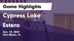 Cypress Lake  vs Estero  Game Highlights - Jan. 10, 2024