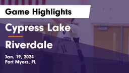 Cypress Lake  vs Riverdale  Game Highlights - Jan. 19, 2024