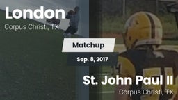 Matchup: London vs. St. John Paul II  2017